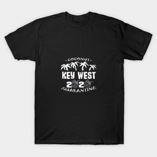 Coconut Quarantine 2020 KEY WEST T-Shirt